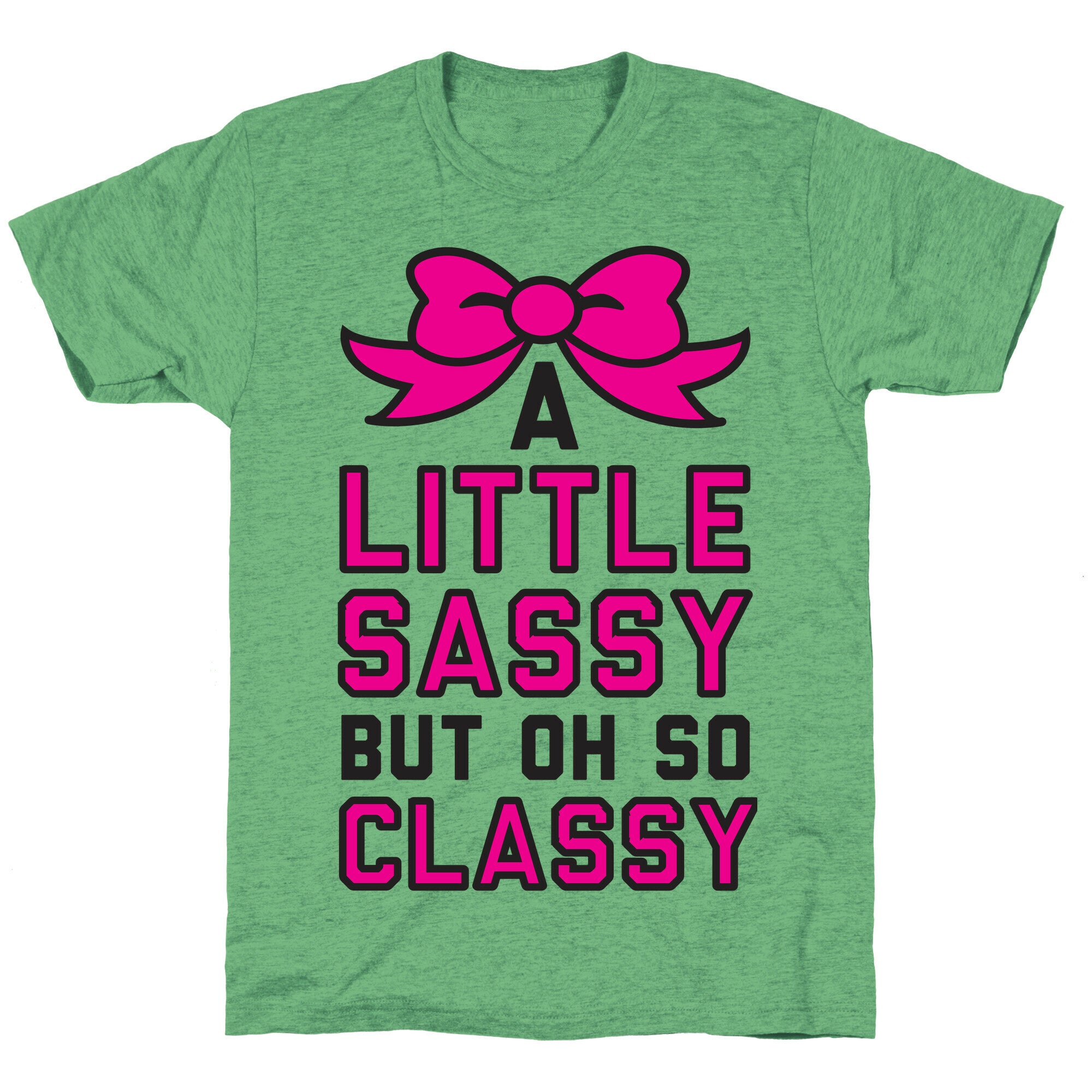 Little Sassy Unisex Triblend Tee